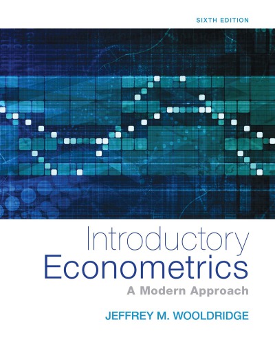 Introductory Econometrics: A Modern Approach