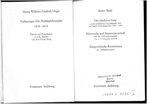 Vorlesungen über Rechtsphilosophie (1818-1831) - Erster Band - Der objektive Geist - Naturrecht und Staatswissenschaft - Zeitgenössische Rezensionen