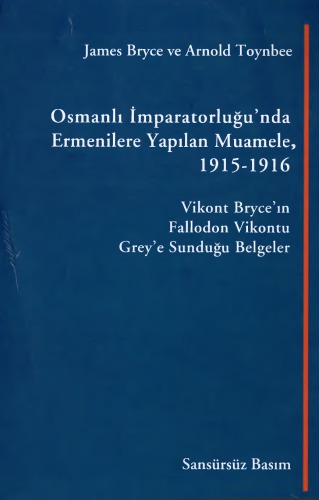 Osmanlı İmparatorluğunda Ermenilere Yapılan Muamele - Mavi Kitap