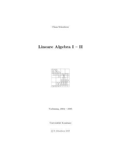 Lineare Algebra I -- II