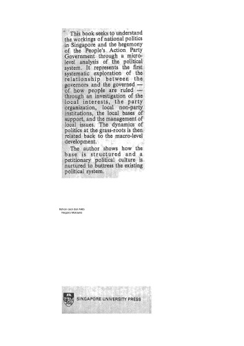 The Dynamics of One Party Dominance: The PAP at the Grassroots