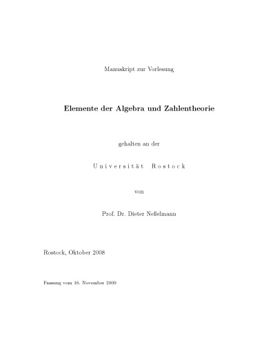 Manuskript zur Vorlesung Elemente der Algebra und Zahlentheorie [Lecture notes]