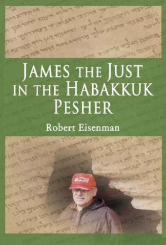 James the Just in the Habakkuk Pesher