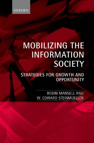 Mobilizing the Information Society  Strategies for Growth and Opportunity