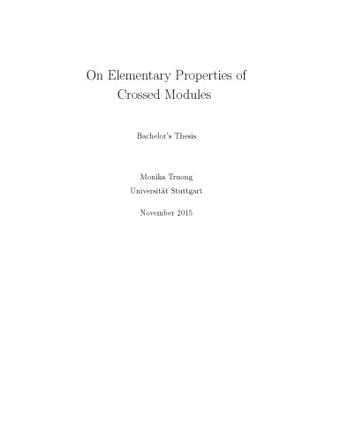 On Elementary Properties of Crossed Modules [thesis]