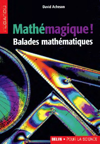 Mathémagique ! Balades mathématiques