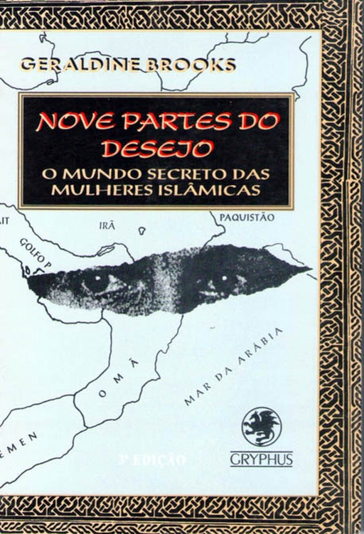 Nove partes do desejo: O Mundo Secreto das Mulheres Islâmicas