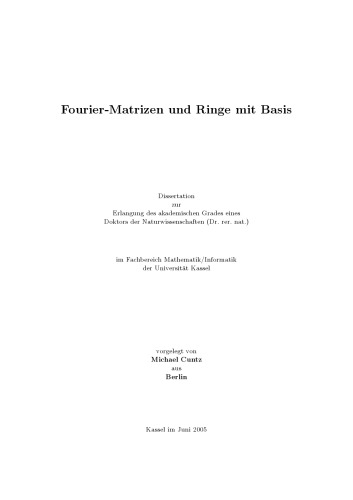 Fourier-Matrizen und Ringe mit Basis [PhD thesis]
