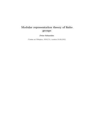 Modular representation theory of finite groups [draft]