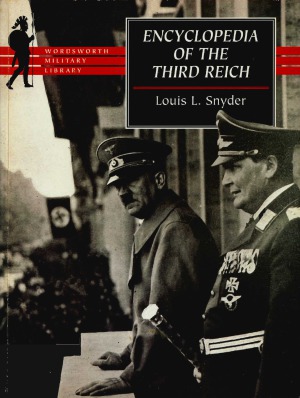 Encyclopedia of the Third Reich