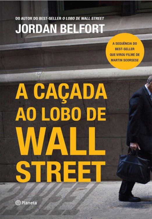 A caçada ao lobo de Wall Street