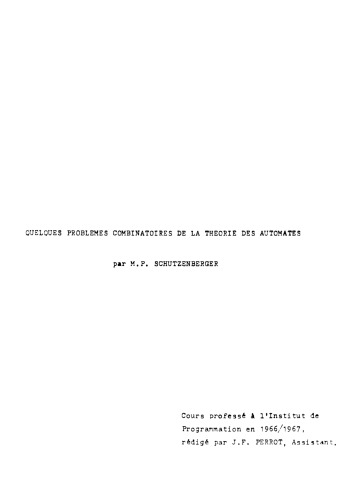 Quelques problèmes combinatoires de la théorie des automates [Lecture notes]