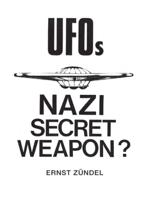UFOs  Nazi Secret Weapon