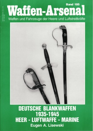 Deutsche Blankwaffen 1935-1945  Heer, Luftwaffe, Marine