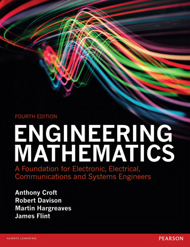 Engineering Mathematics: A Foundation for Electronic, Electrical, Communications and Systems Engineers