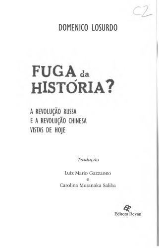 Fuga da História?