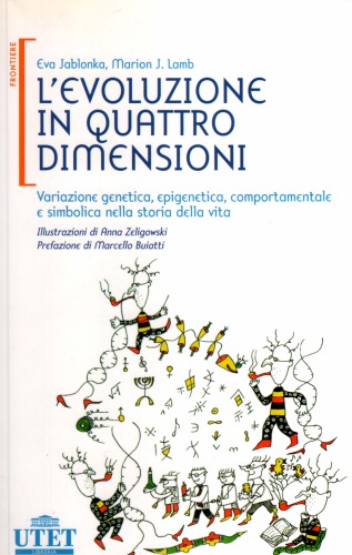 L’evoluzione in quattro dimensioni