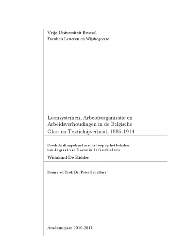 Loonsystemen, Arbeidsorganisatie en Arbeidsverhoudingen in de Belgische Glas- en Textielnijverheid, 1886-1914