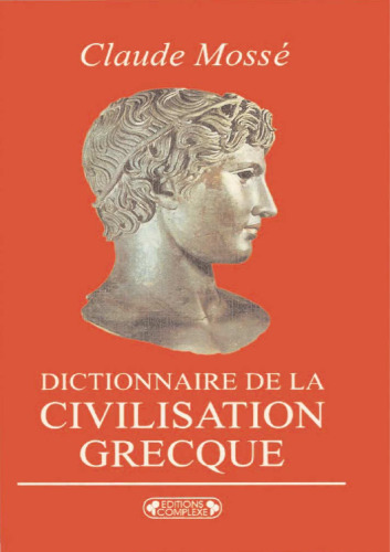 Dictionnaire de la civilisation grecque