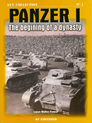AFV Collection 1 - Panzer I  The Begining of a Dinasty