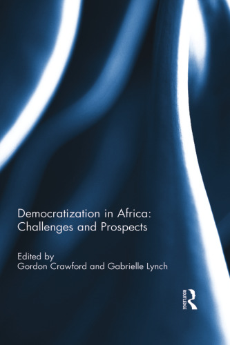 Democratization in Africa: Challenges and Prospects