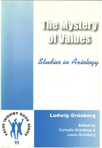 The mystery of values-Studies in Axiology