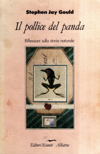 Il pollice del panda. Riflessioni sulla storia naturale