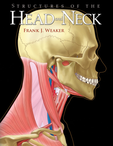 Structures of the Head and Neck