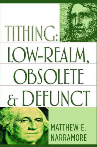 Tithing: Low-Realm, Obsolete & Defunct