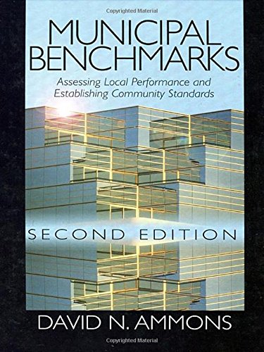 Municipal Benchmarks: Assessing Local Performance and Establishing Community Standards