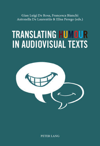 Translating Humour in Audiovisual Texts