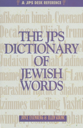 The JPS Dictionary of Jewish Words