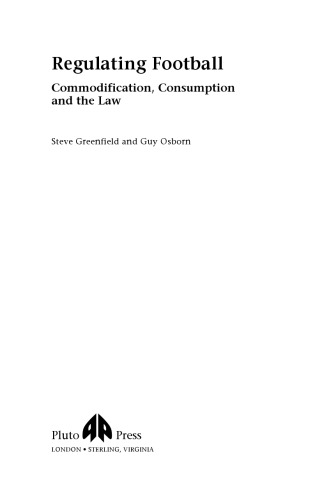Regulating Football: Commodification, Commercialisation and the Law