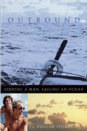 Outbound: Finding a Man, Sailing an Ocean