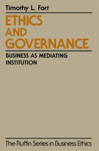 Ethics and Governance: Business as Mediating Institution
