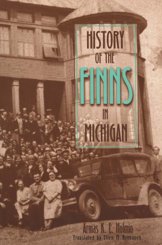 History of the Finns in Michigan