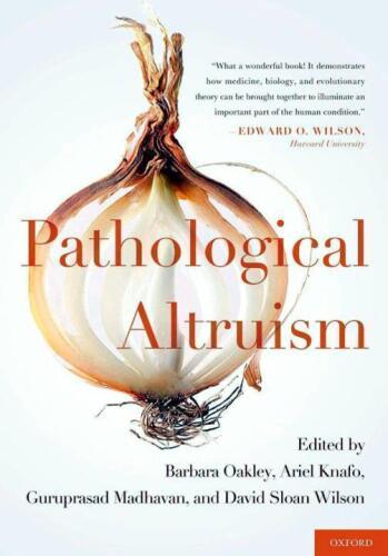 Pathological Altruism