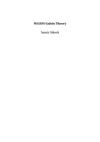 MA3D5 Galois Theory [Lecture notes]