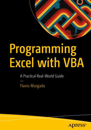 Programming Excel with VBA  A Practical Real-World Guide