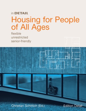 In Detail  Housing for People of All Ages