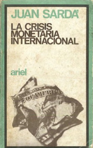La crisis monetaria internacional