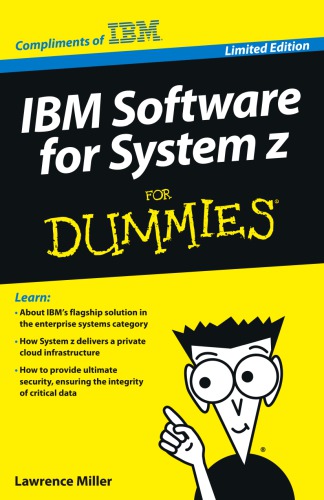 IBM Software for System z For Dummies