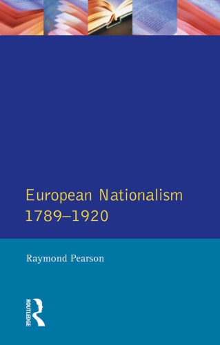 The Longman Companion to European Nationalism, 1789-1920