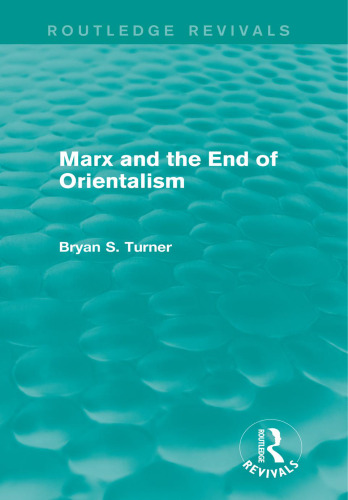 Marx and the End of Orientalism