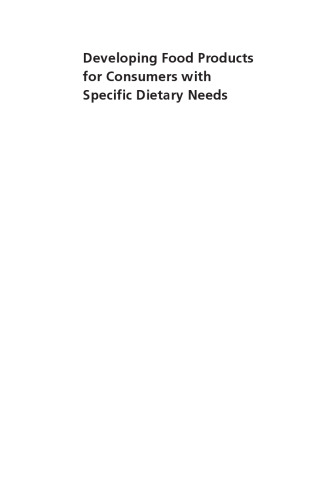 Developing Food Products for Consumers with Specific Dietary Needs