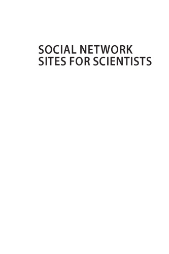 Social Network Sites for Scientists. A Quantitative Survey