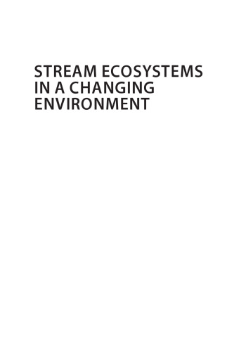 Stream Ecosystems in a Changing Environment