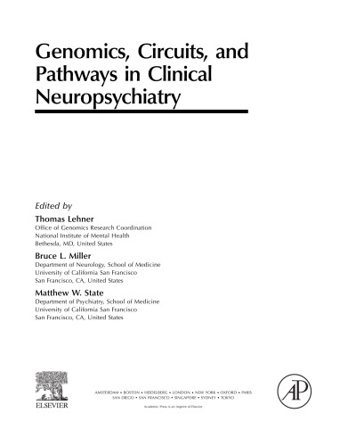 Genomics, Circuits, and Pathways in Clinical Neuropsychiatry