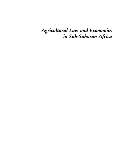 Agricultural Law and Economics in Sub-Saharan Africa. Cases and Comments