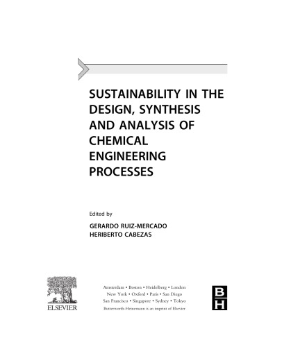 Sustainability in the Design, Synthesis and Analysis of Chemical Engineering Processes
